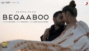 Beqaaboo Lyrics - Gehraiyaan