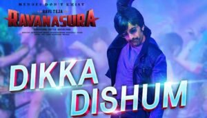 Dikka Dishum Song Lyrics - Ravanasura - Bheems Ceciroleo 1 Dikka Dishum Song Lyrics-Ravanasura-Bheems Ceciroleo