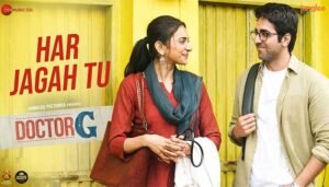 Har Jagah Tu Lyrics-Doctor G-Raj Barman