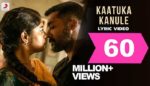 Kaatuka Kanule Song Lyrics - Aakaasam Nee Haddhu Ra