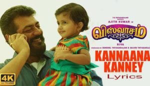 Kannana Kanne Lyrics in English - Viswasam Tamil