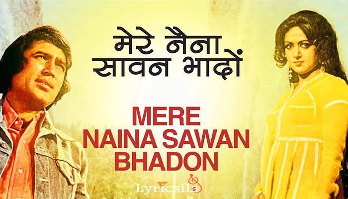 Mere Naina Sawan Bhado Lyrics In Hindi