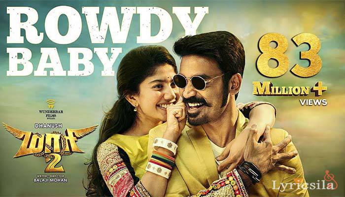 Rowdy baby lyrics in English - Tamil movie Maari 2