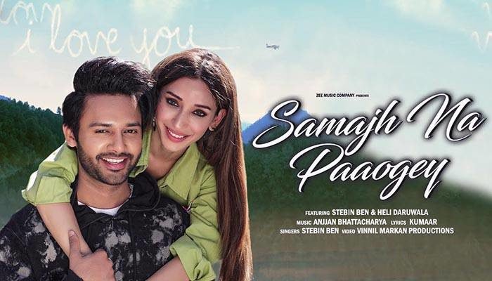 Samajh Na Paaogey Lyrics - Stebin Ben-Heli Daruwala