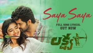 Saya Saya Lyrics – Lakshya Naga Shaurya, Ketika Sharma