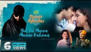 Yeh Dil Merra Maane Kahaan Lyrics - Himesh Reshammiya
